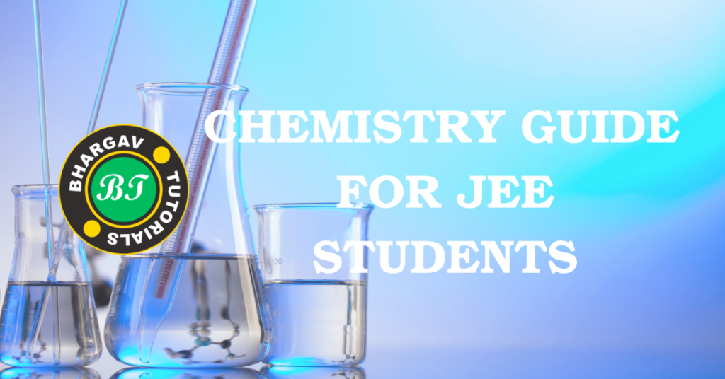 Bhargav Tutorials – The Ultimate JEE Chemistry Guide: Master Organic, Inorganic & Physical